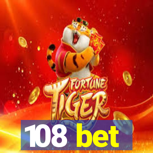 108 bet